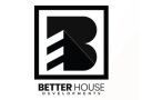Better House Developments